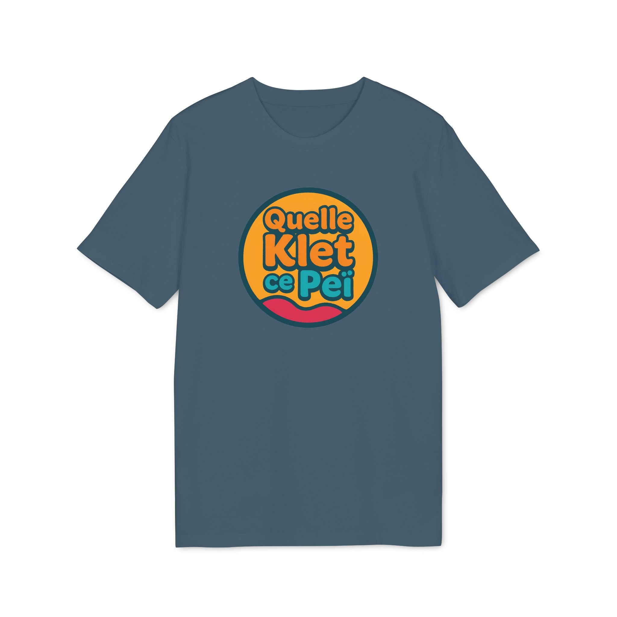 Quelle Klet ce Peï !  Édition 2024 - T-shirt