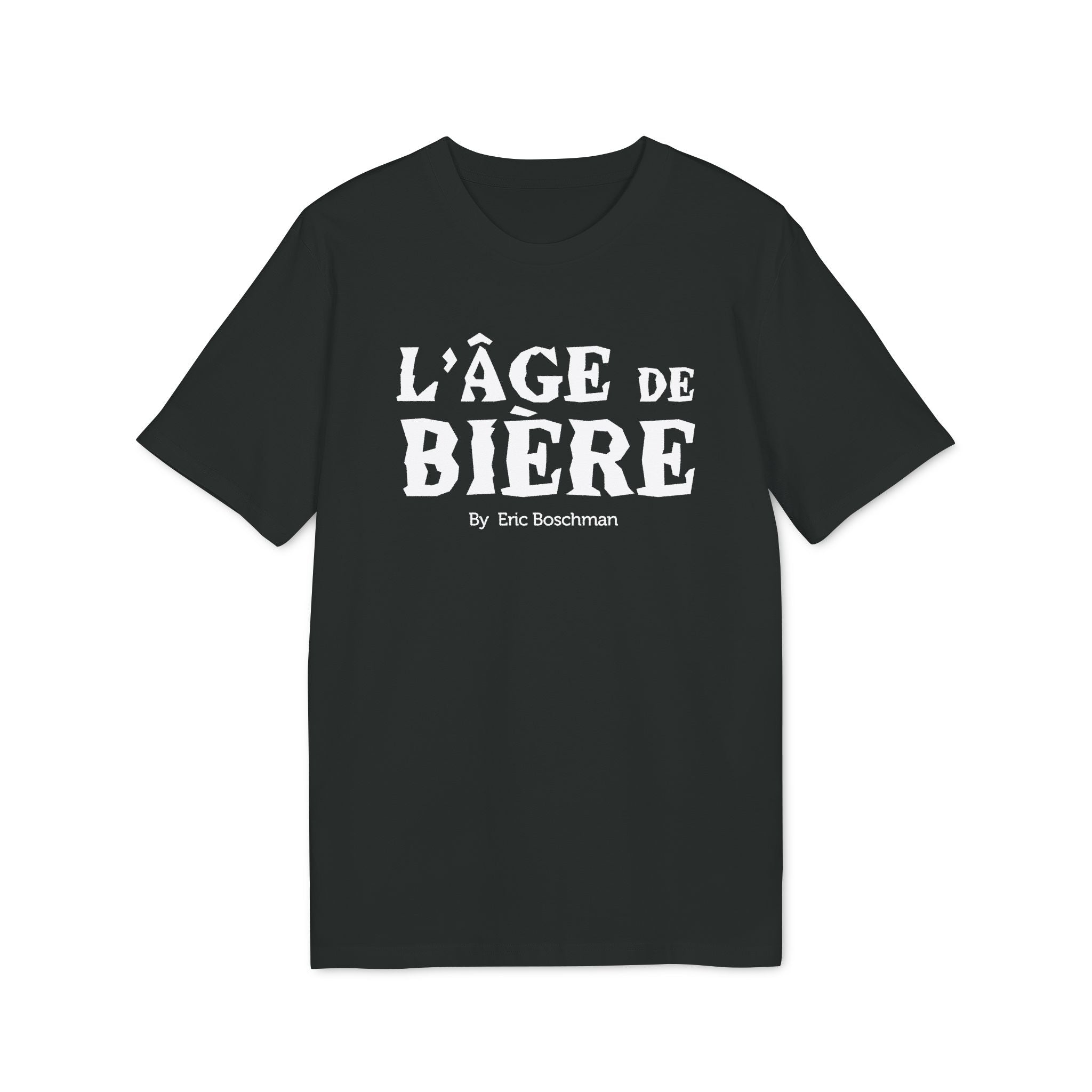 L'Âge de Bière 🍺 –  T-Shirt - Éric Boschman©