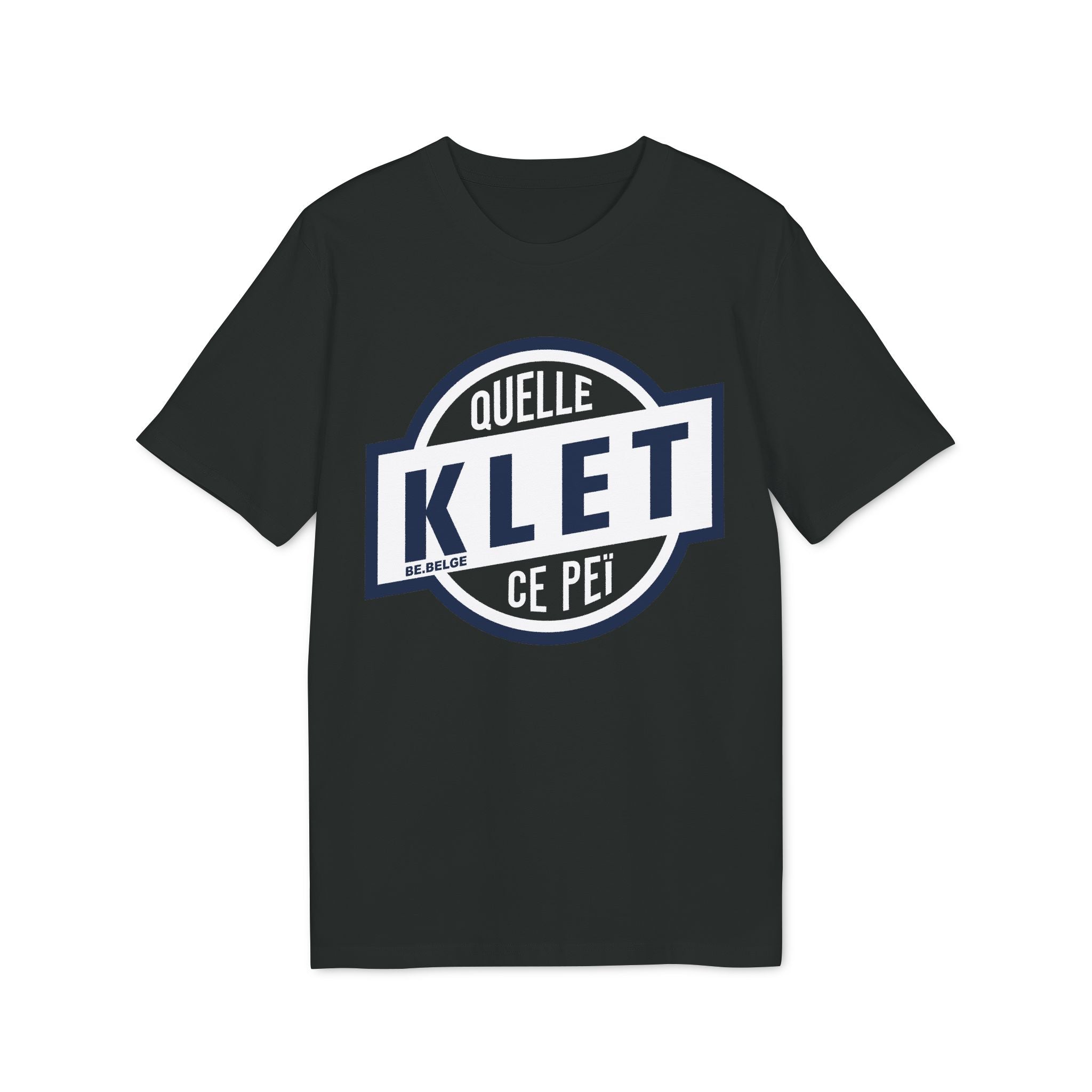 Quelle Klet ce Peï ! Original - T-shirt