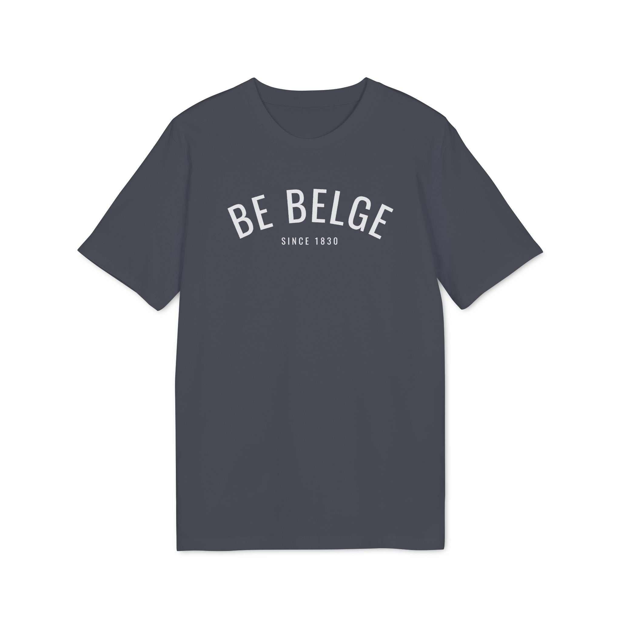 Be Belge "Since 1830" - T-shirt
