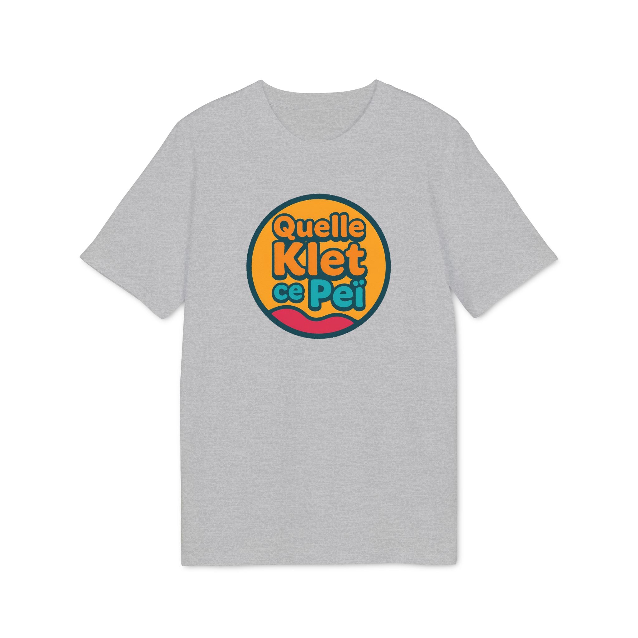 Quelle Klet ce Peï !  Édition 2024 - T-shirt