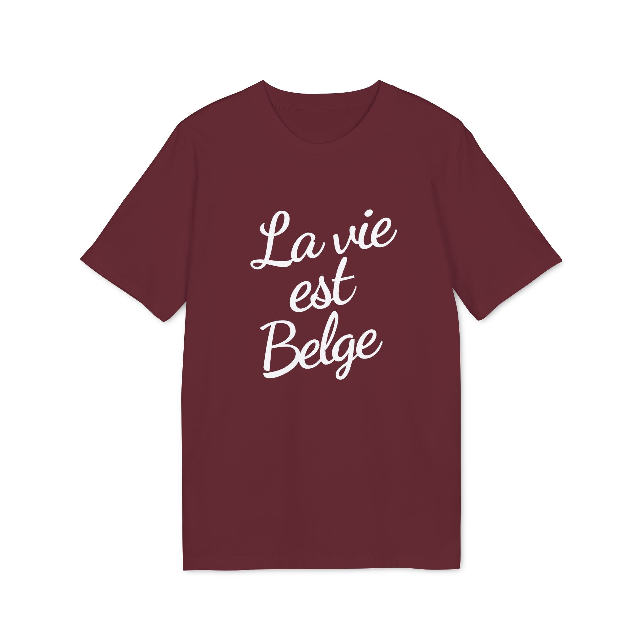 La Vie est Belge - T-shirt
