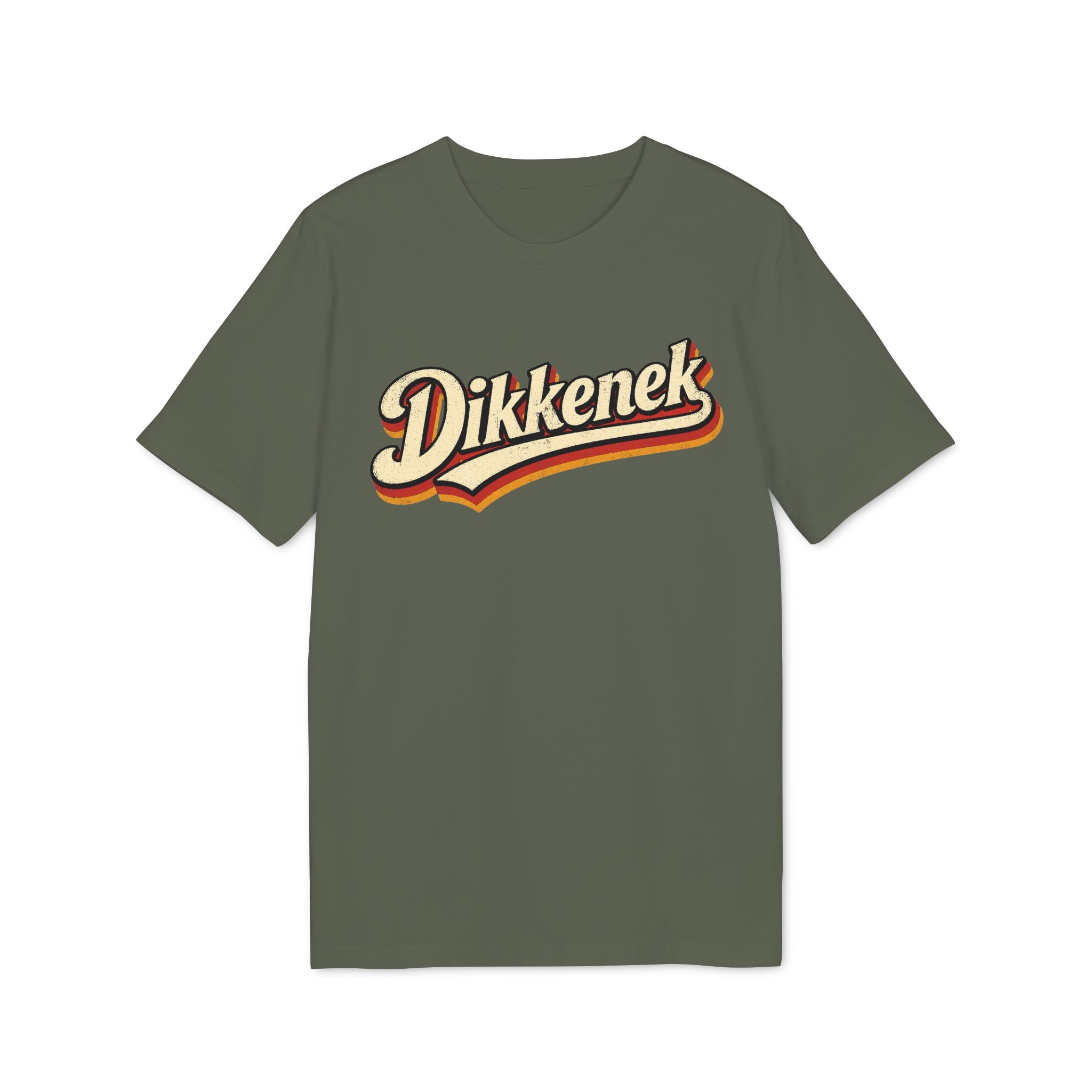 Dikkenek - T-Shirt Unisexe