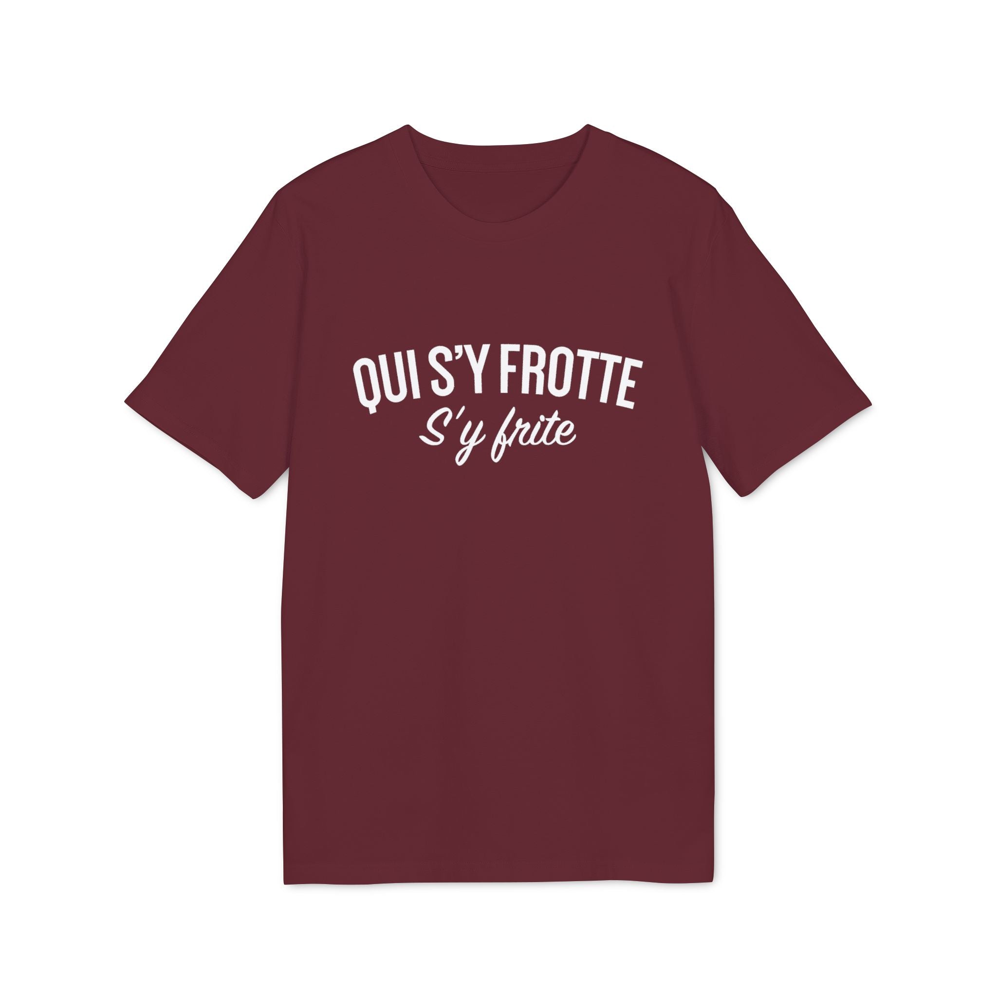 Qui s'y frotte s'y frite - TShirt