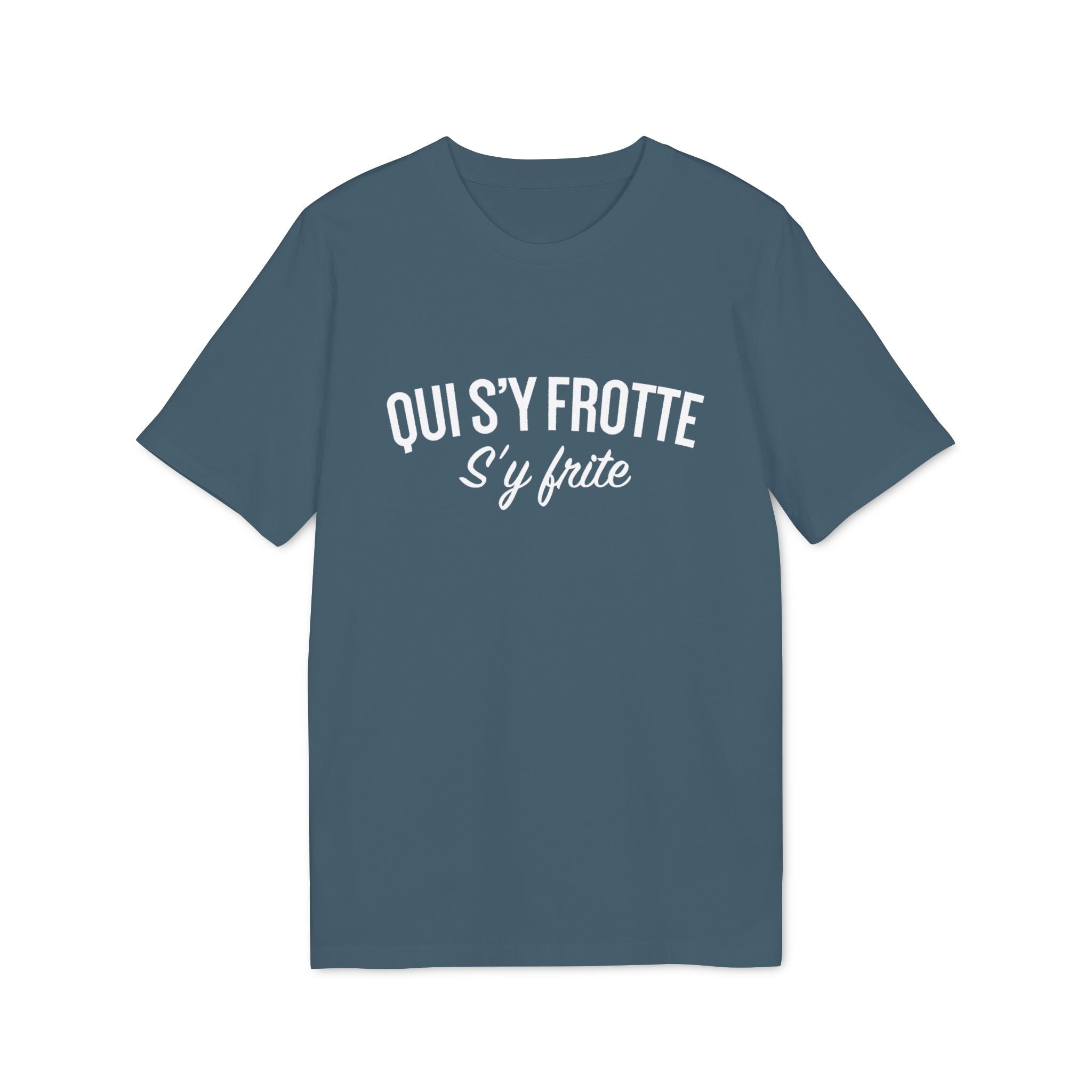Qui s'y frotte s'y frite - TShirt