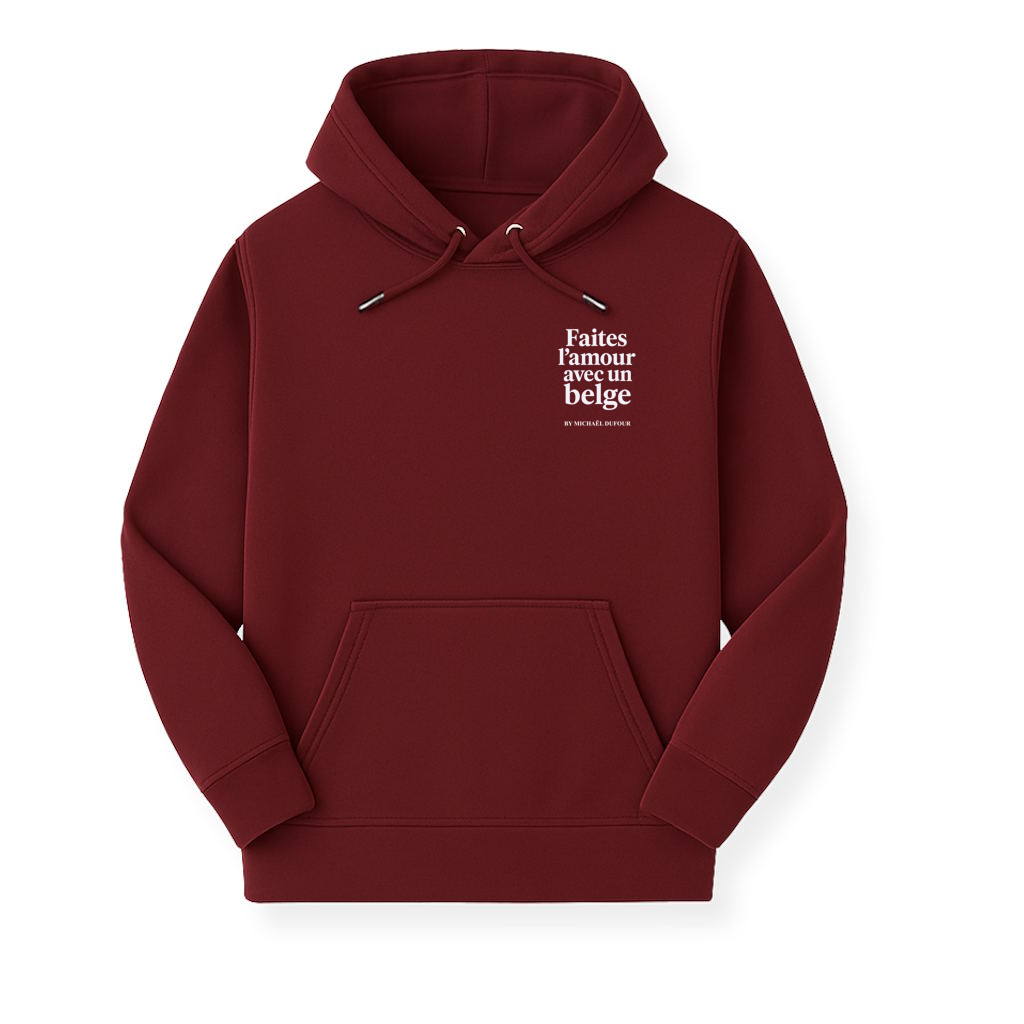 Faîtes l’amour avec un Belge - Blason - Sweat à Capuche - Michaël Dufour©