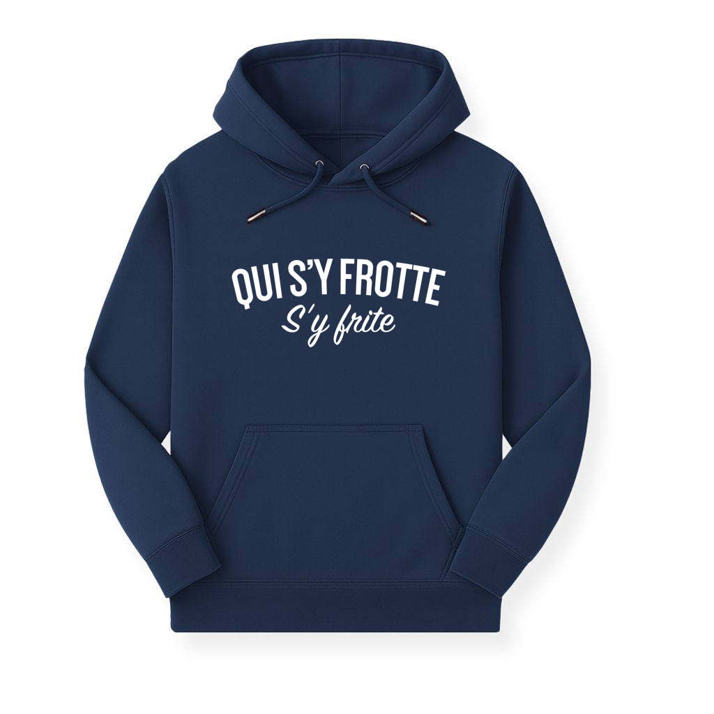 Qui s'y frotte s'y frite - Sweat à capuche