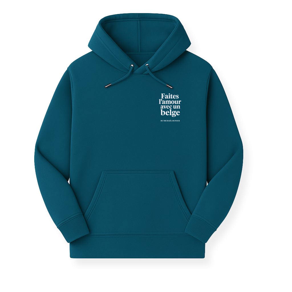 Faîtes l’amour avec un Belge - Blason - Sweat à Capuche - Michaël Dufour©