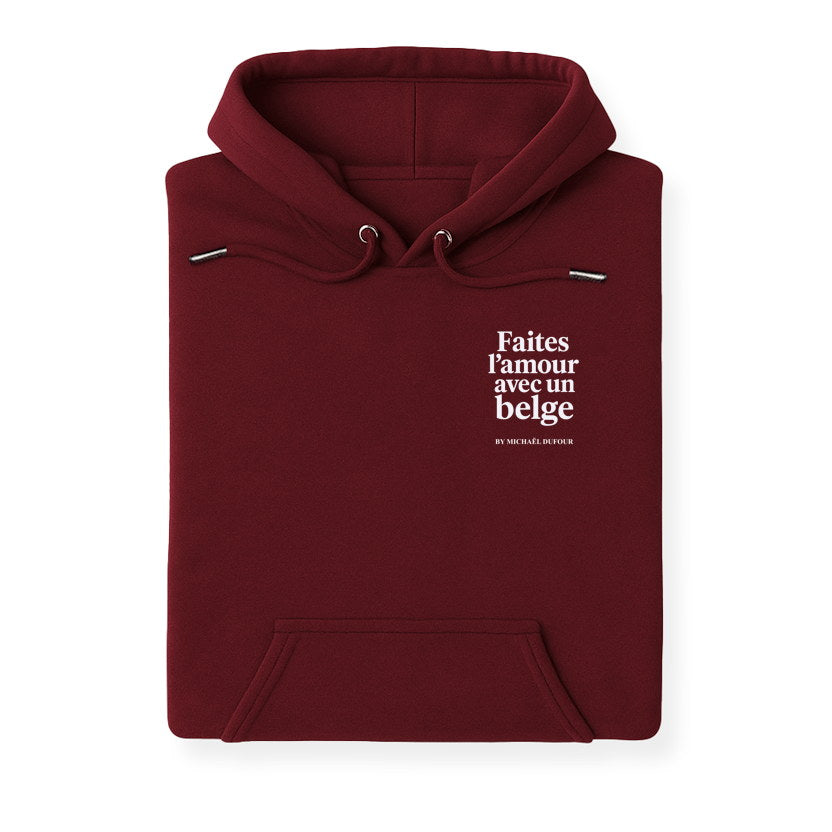 Faîtes l’amour avec un Belge - Blason - Sweat à Capuche - Michaël Dufour©